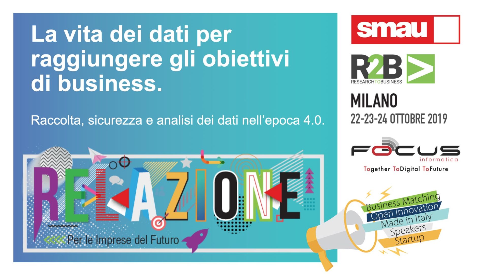 Smau Milano workshop La vita dei dati per raggiungere gli obiettivi di business