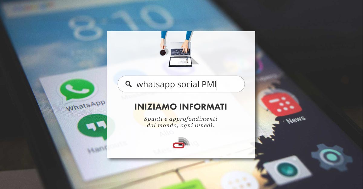 Approfondimenti Focus Informatica whatsapp e social network per le pmi