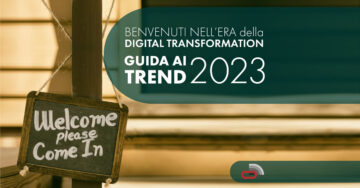 Digital Transformation: guida ai trend dell’innovazione digitale