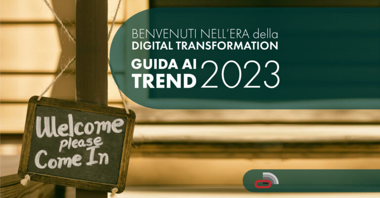 Digital Transformation: guida ai trend dell’innovazione digitale